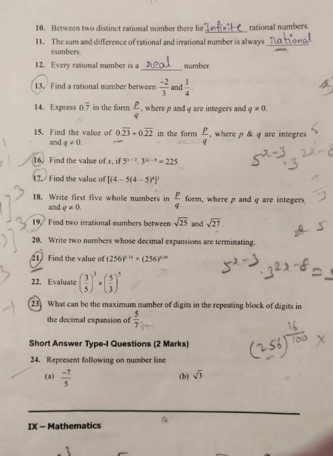 10. Between two distinct rational number there lie  rational numbers.
