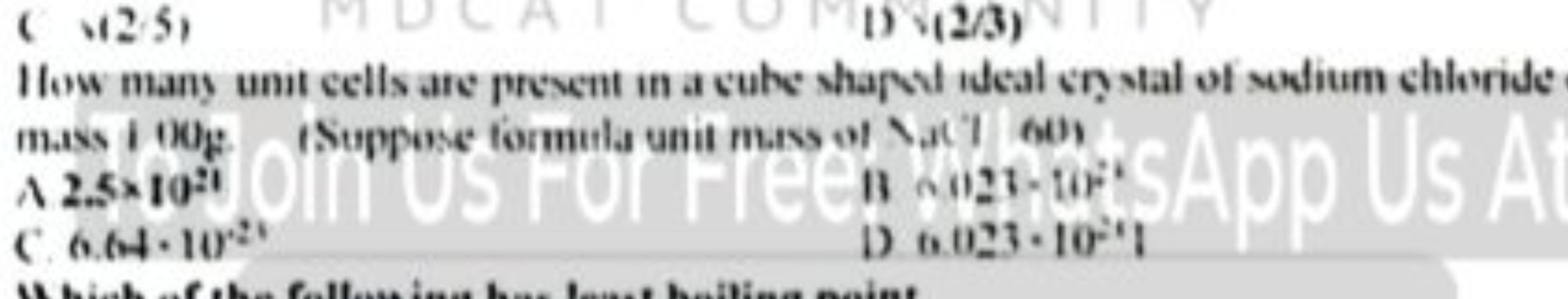 (M2/5)
1)(2/3)
How many unit cells are present in a cube shaped ideal 