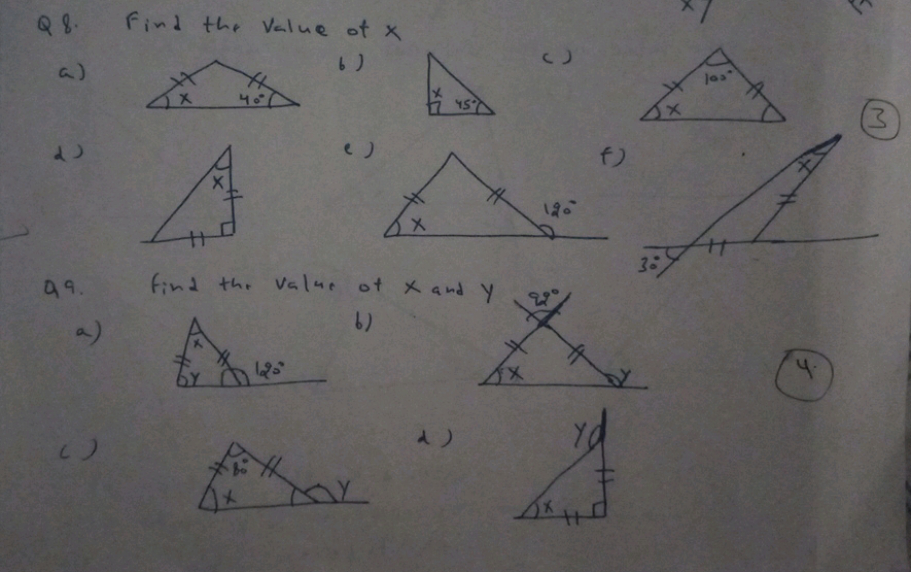 Q8. Find the Value of x
a)
b)
( )
(3)
d)
e)
f)

Q9. Find the value of 