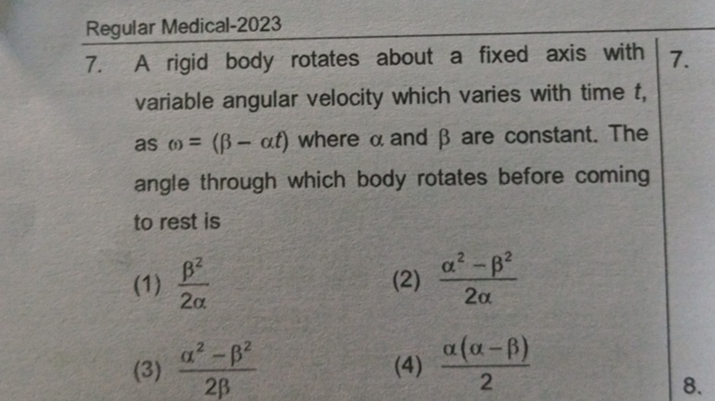 Regular Medical-2023
7. A rigid body rotates about a fixed axis with v