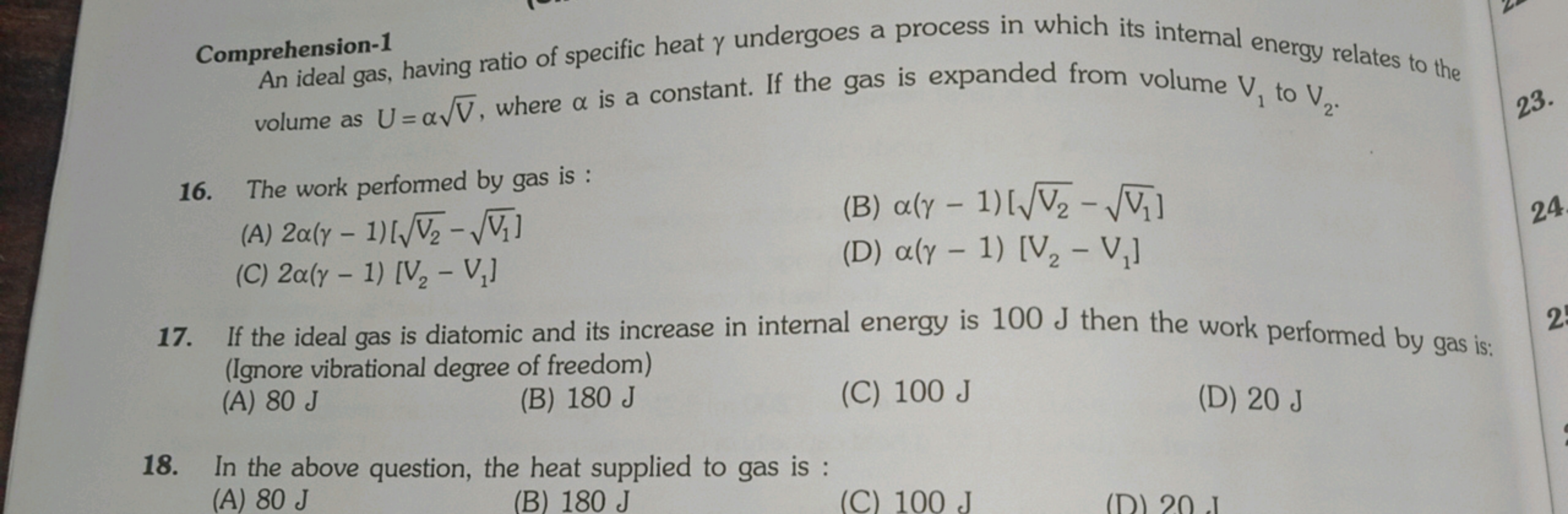 Comprehension-1
An ideal gas, having ratio of specific heat γ undergoe