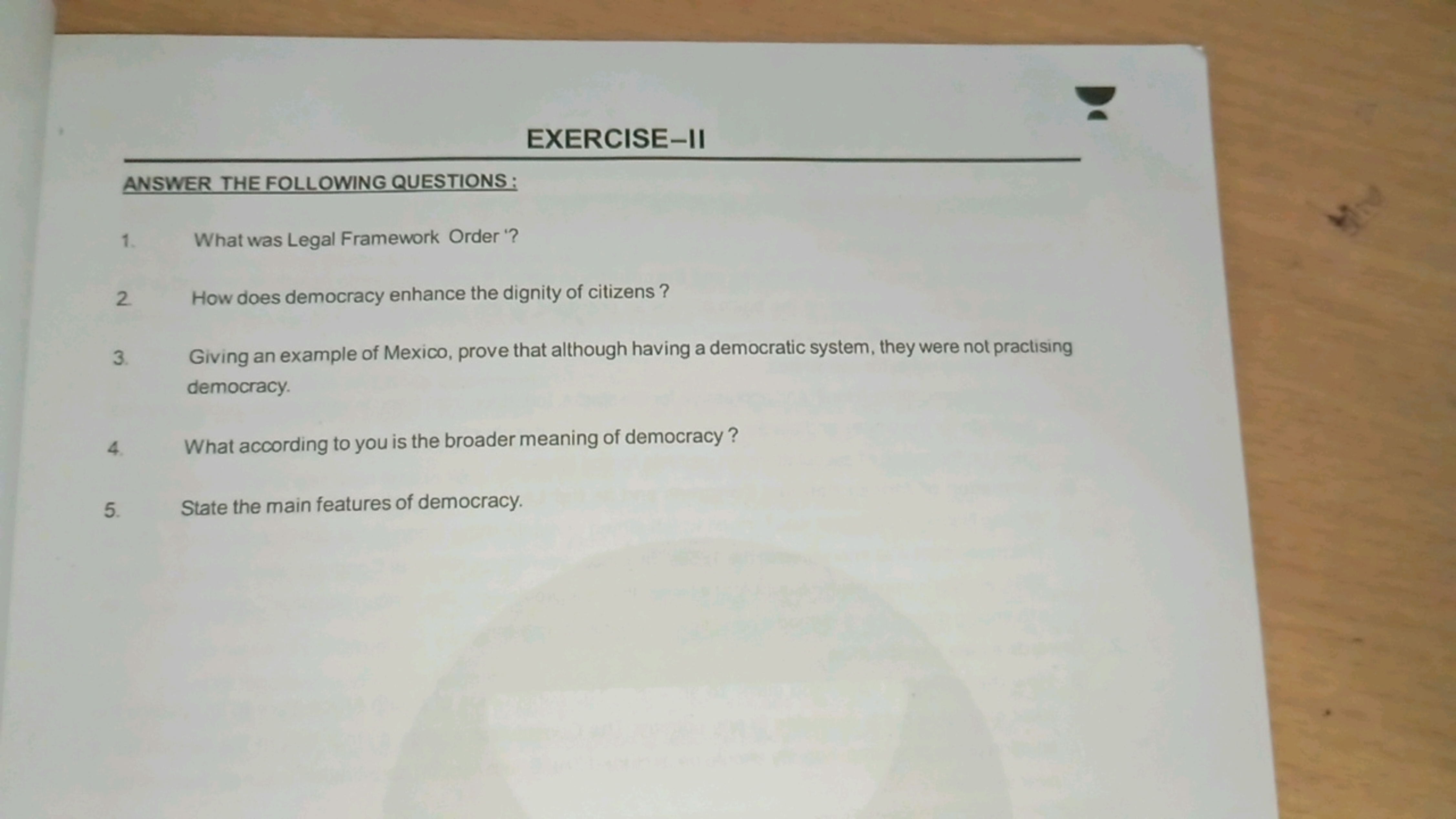 ANSWER THE FOLLOWING QUESTIONS:
1.
What was Legal Framework Order'?
EX