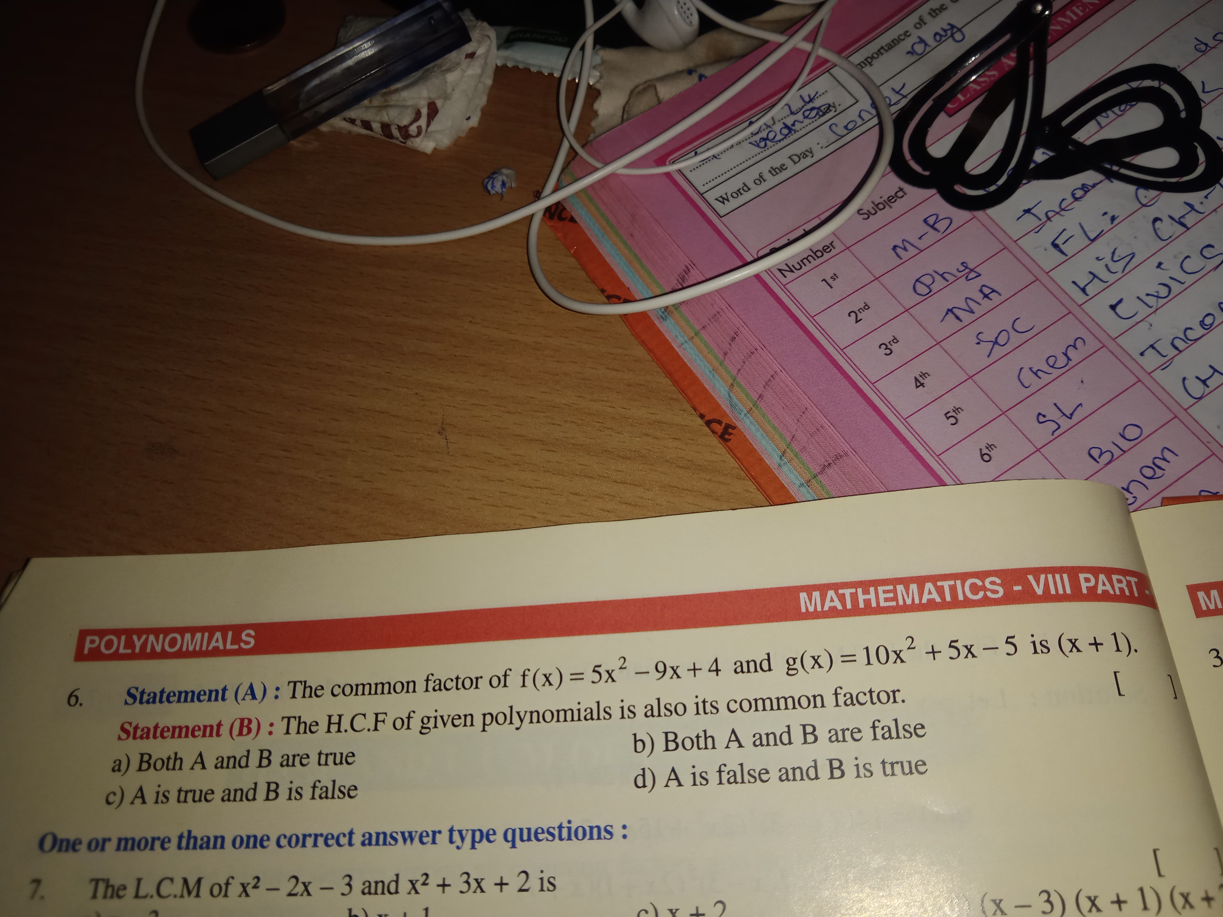 POLYNOMIALS
MATHEMATICS - VIII PART
6. Statement (A) : The common fact