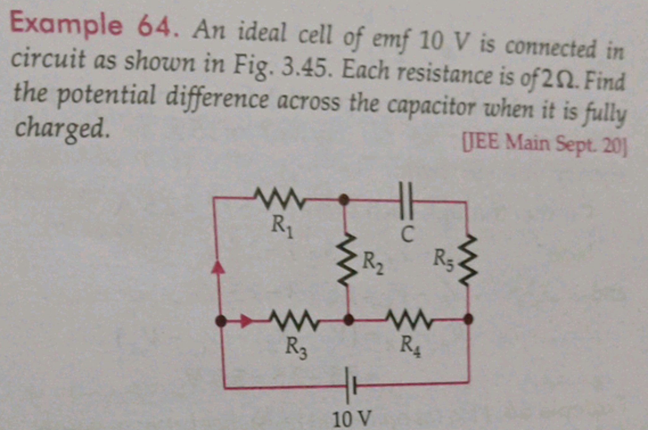 Example 64. An ideal cell of emf 10 V is connected in circuit as shown