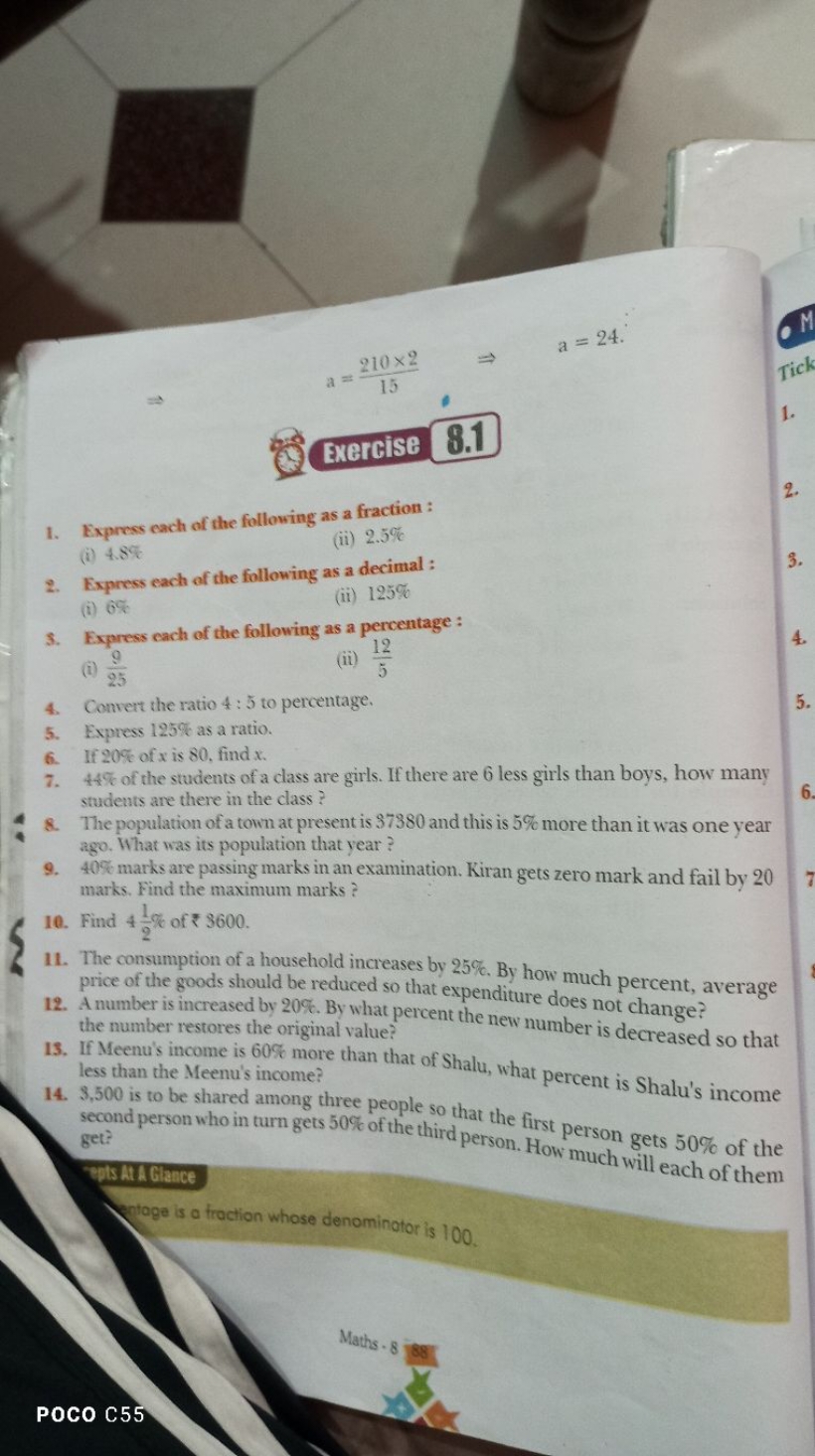 a=
210x2
15
Exercise 8.1
1. Express each of the following as a fractio