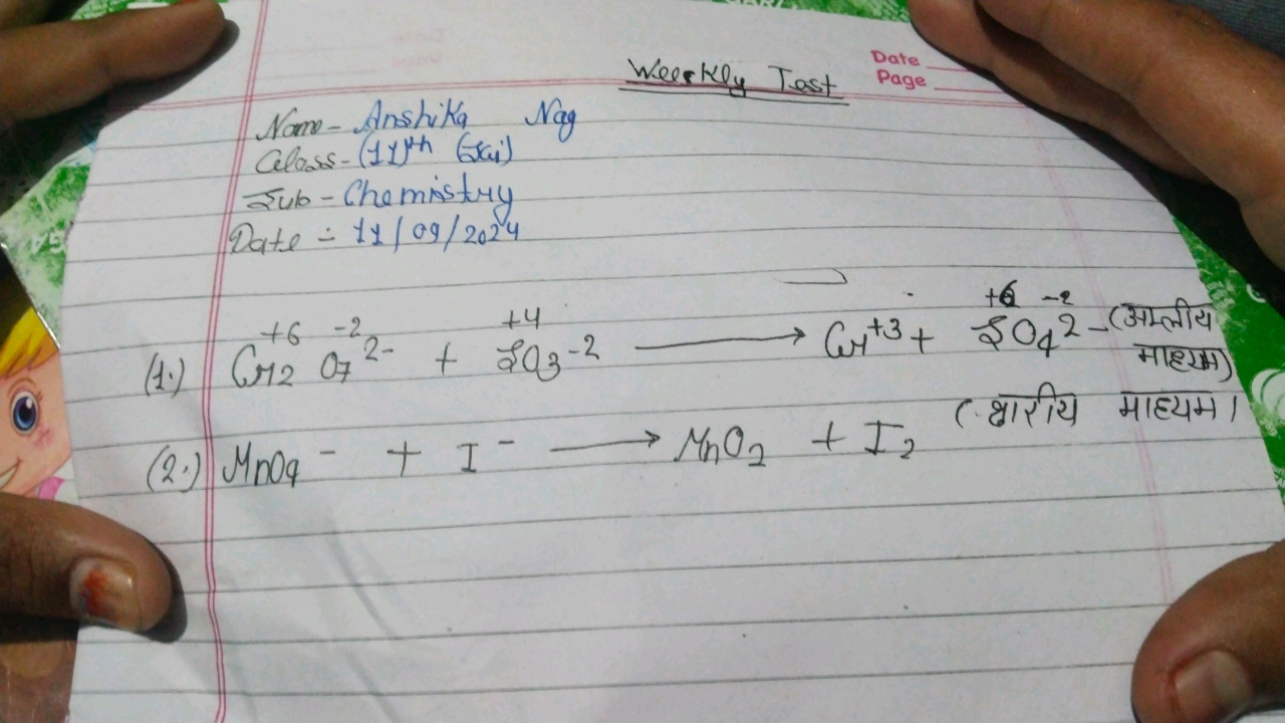 Weerky Test
 Nom - Anshita  Aloss - (11)ht  (xai)  Sub - Chemistry  Da