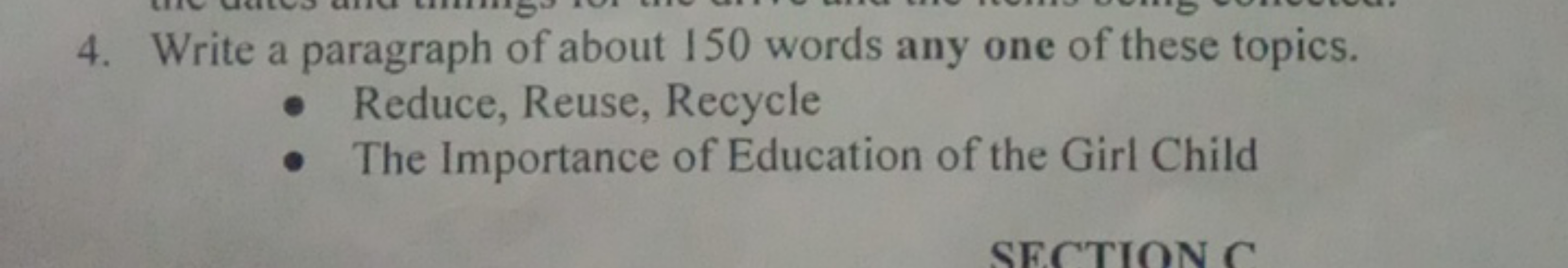 4. Write a paragraph of about 150 words any one of these topics.
- Red