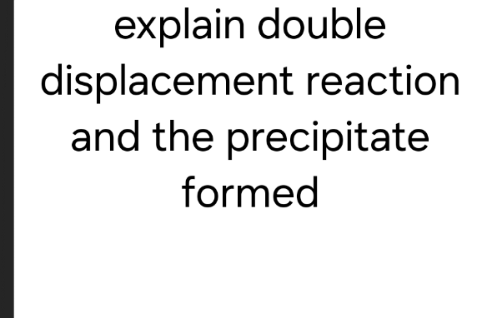 explain double displacement reaction and the precipitate formed