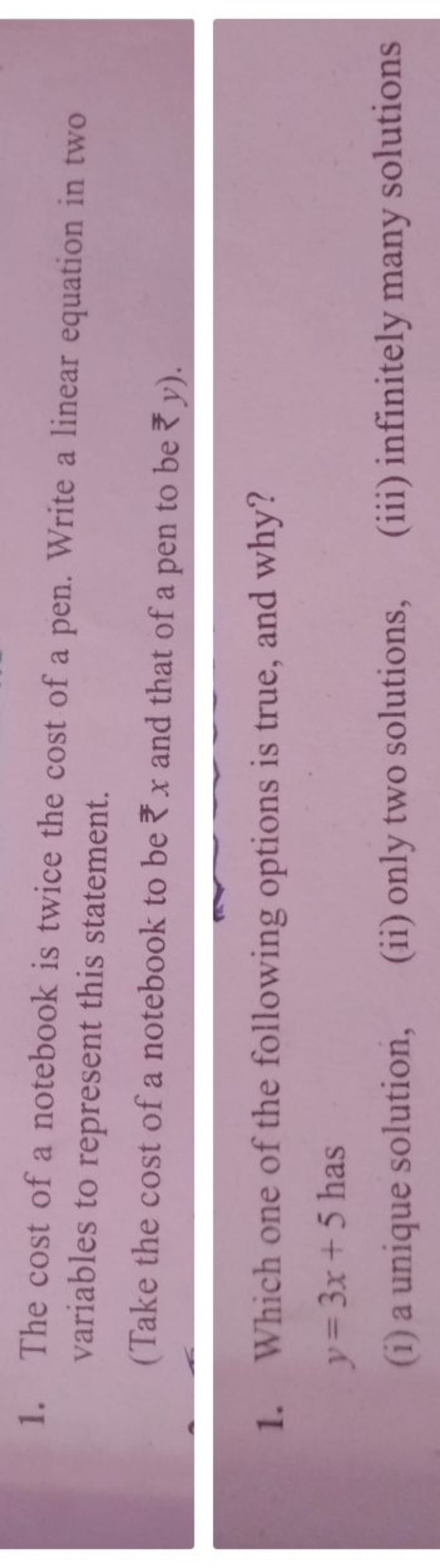 1. The cost of a notebook is twice the cost of a pen. Write a linear e