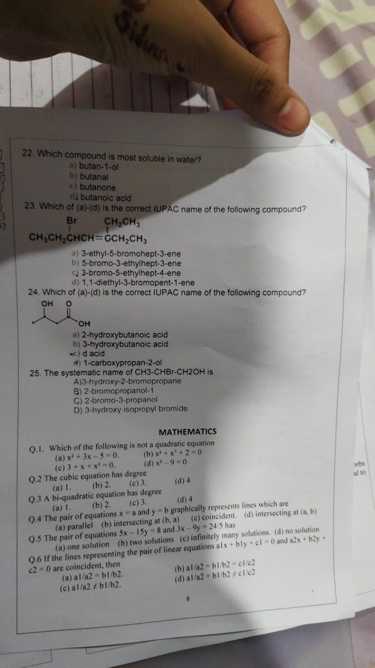 22. Which compound is most soluble in water?
a) butan-1-ol
b) butanal
