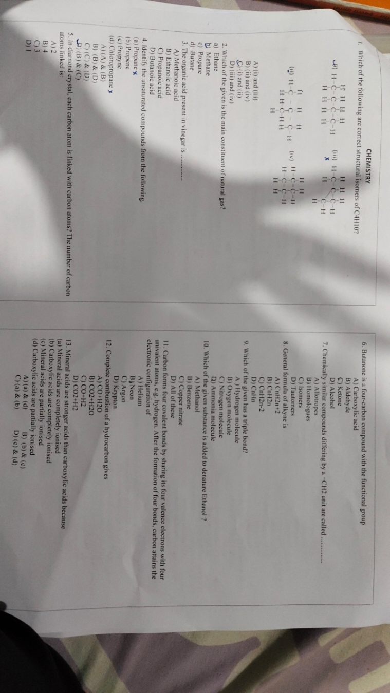 CHEMISTRY
1. Which of the following are correct structural isomers of 