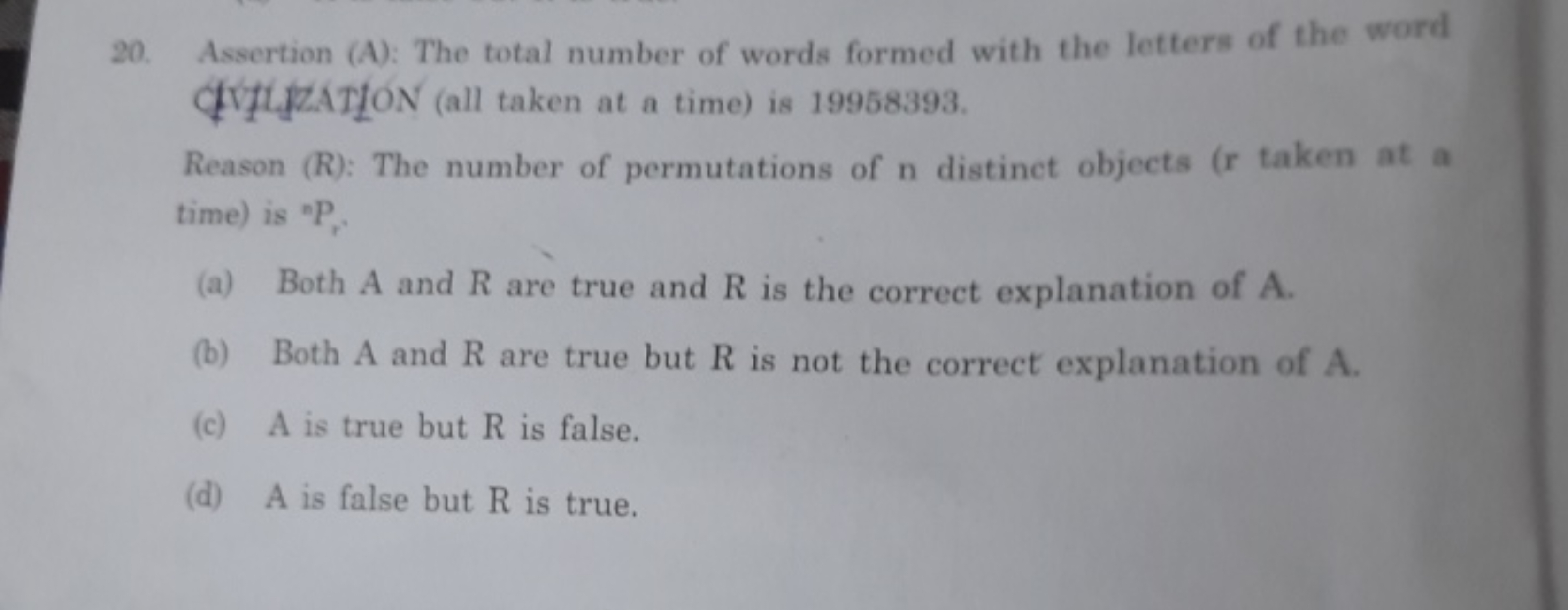 20. Assertion (A): The total number of words formed with the letters o