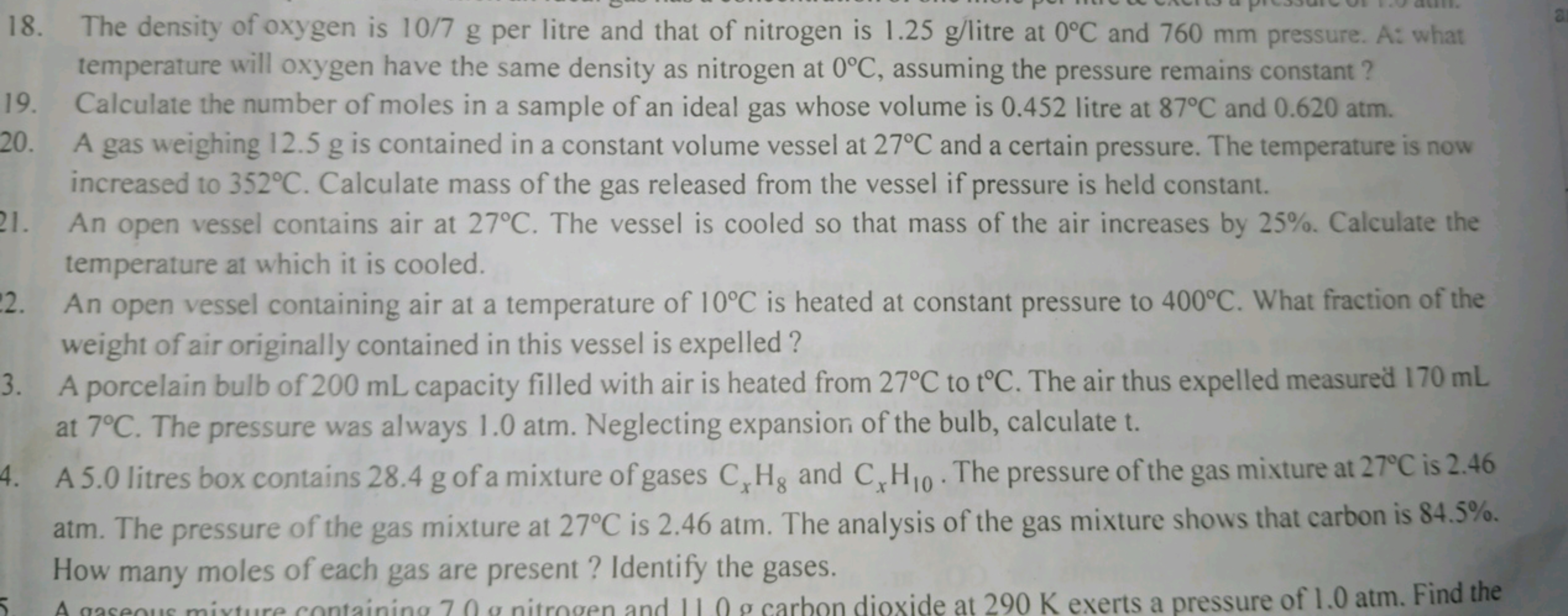 18. The density of oxygen is 10/7 g per litre and that of nitrogen is 