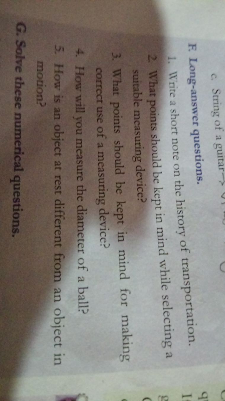 c. String of a guitar
F. Long-answer questions.
1. Write a short note 