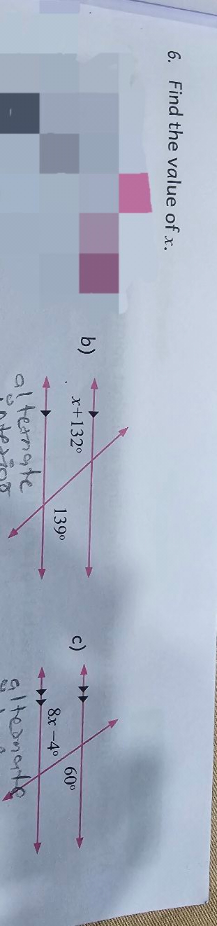 6. Find the value of x.
b)
c)