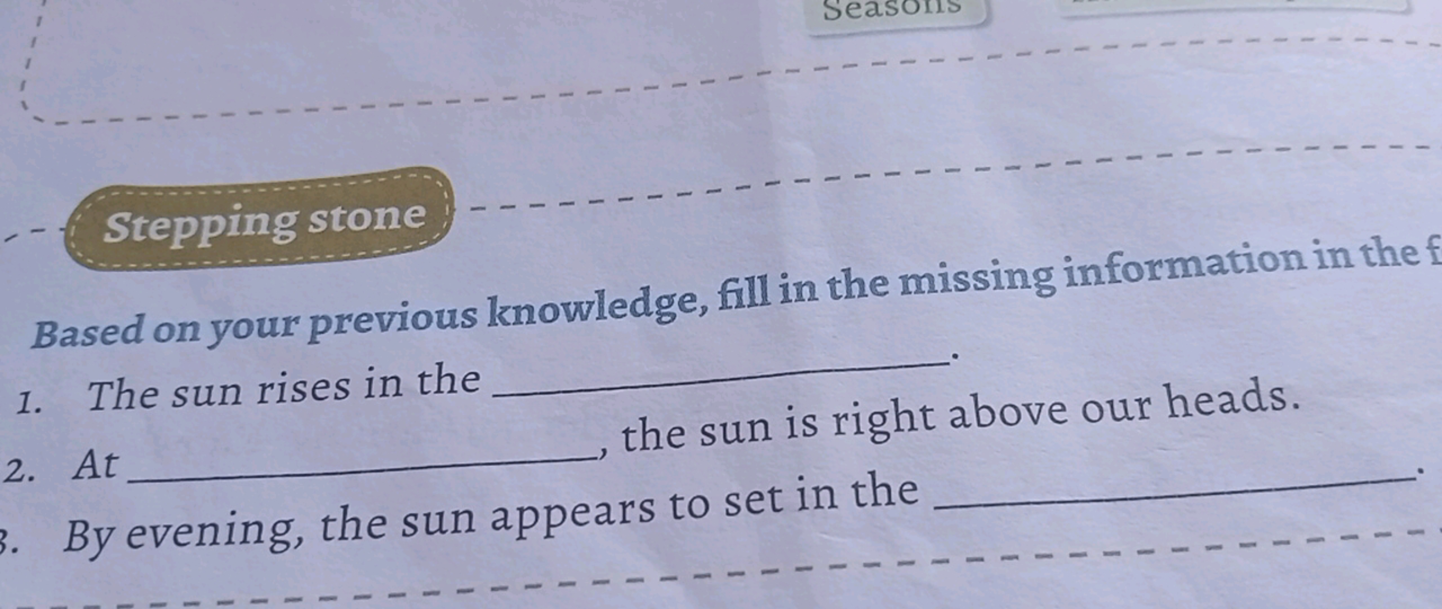 Stepping stone
Based on your previous knowledge, fill in the missing i