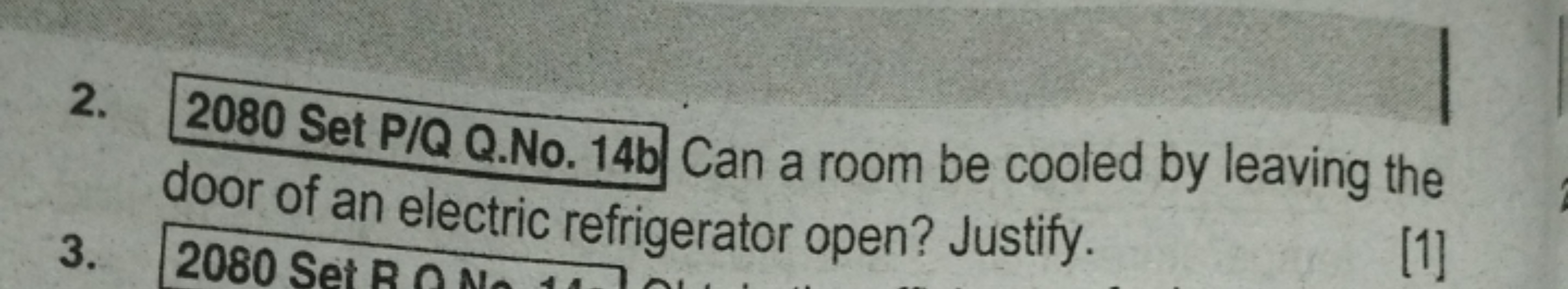 2. 2080 Set P/Q Q.No. 14b Can a room be cooled by leaving the door of 