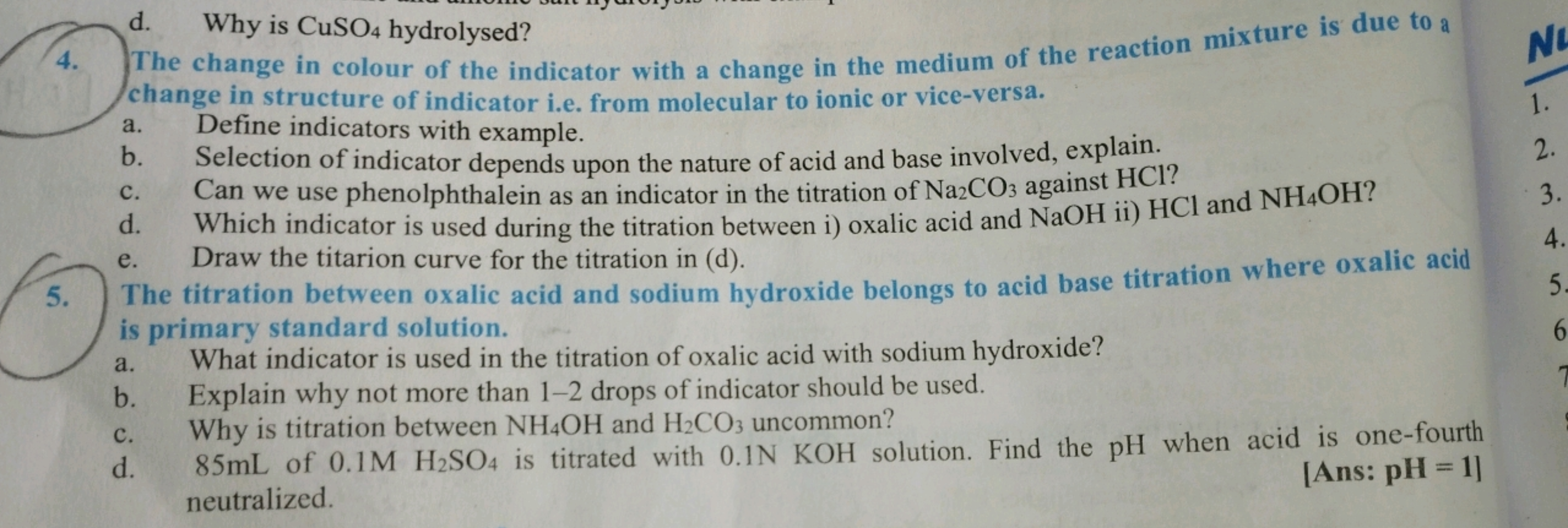 4. W. Why is CuSO4​ hydrolysed? change in structure of indicator i.e. 