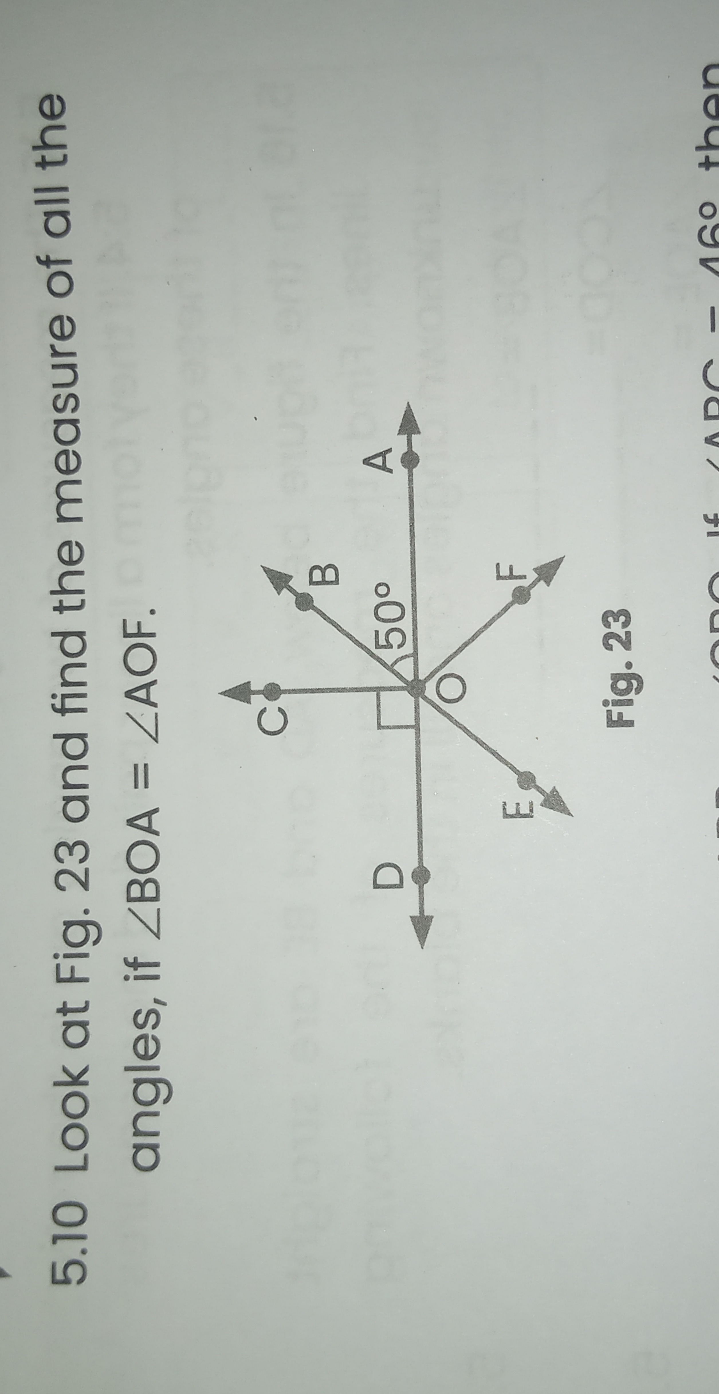 5.10 Look at Fig. 23 and find the measure of all the angles, if ∠BOA=∠