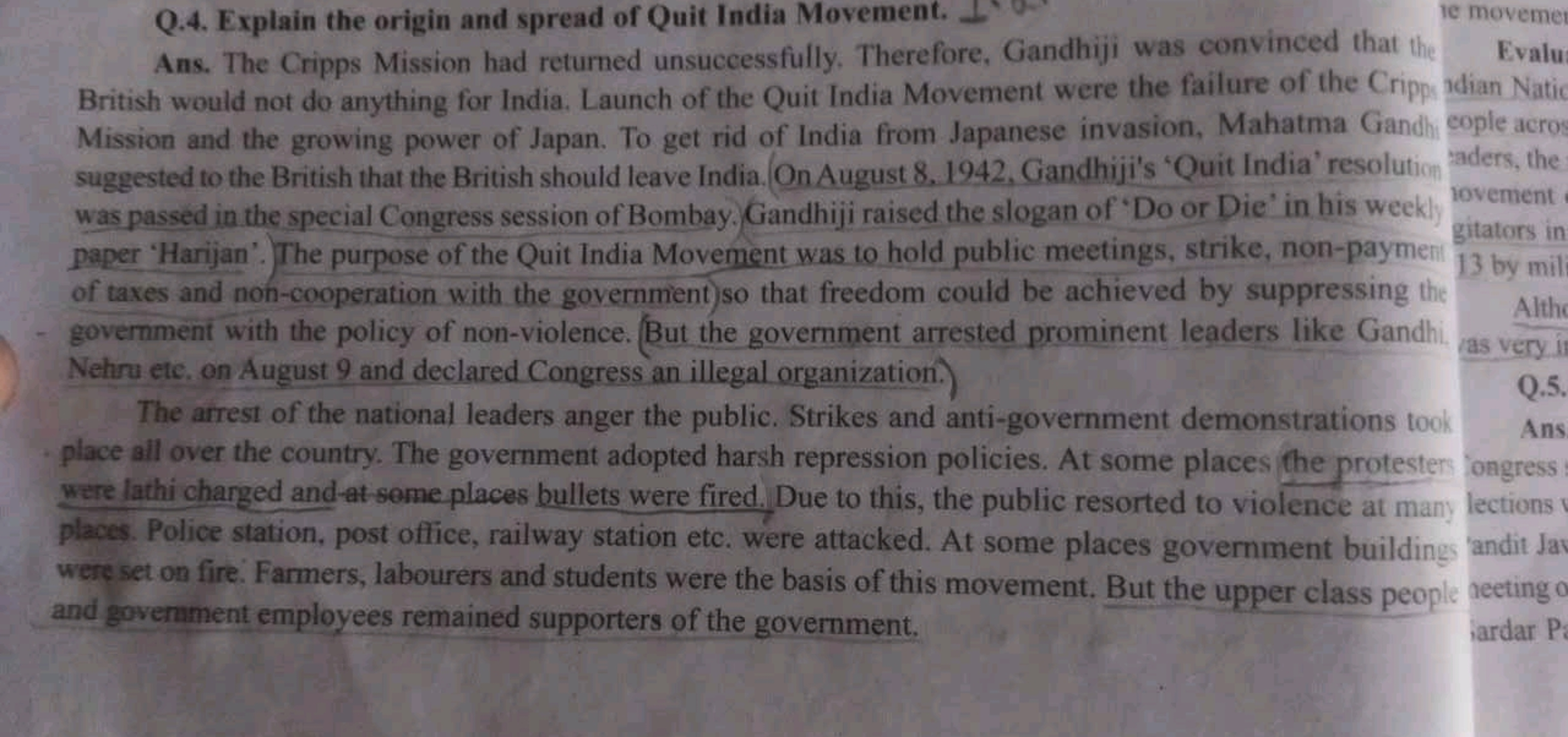 Q.4. Explain the origin and spread of Quit India Movement.

Ans. The C