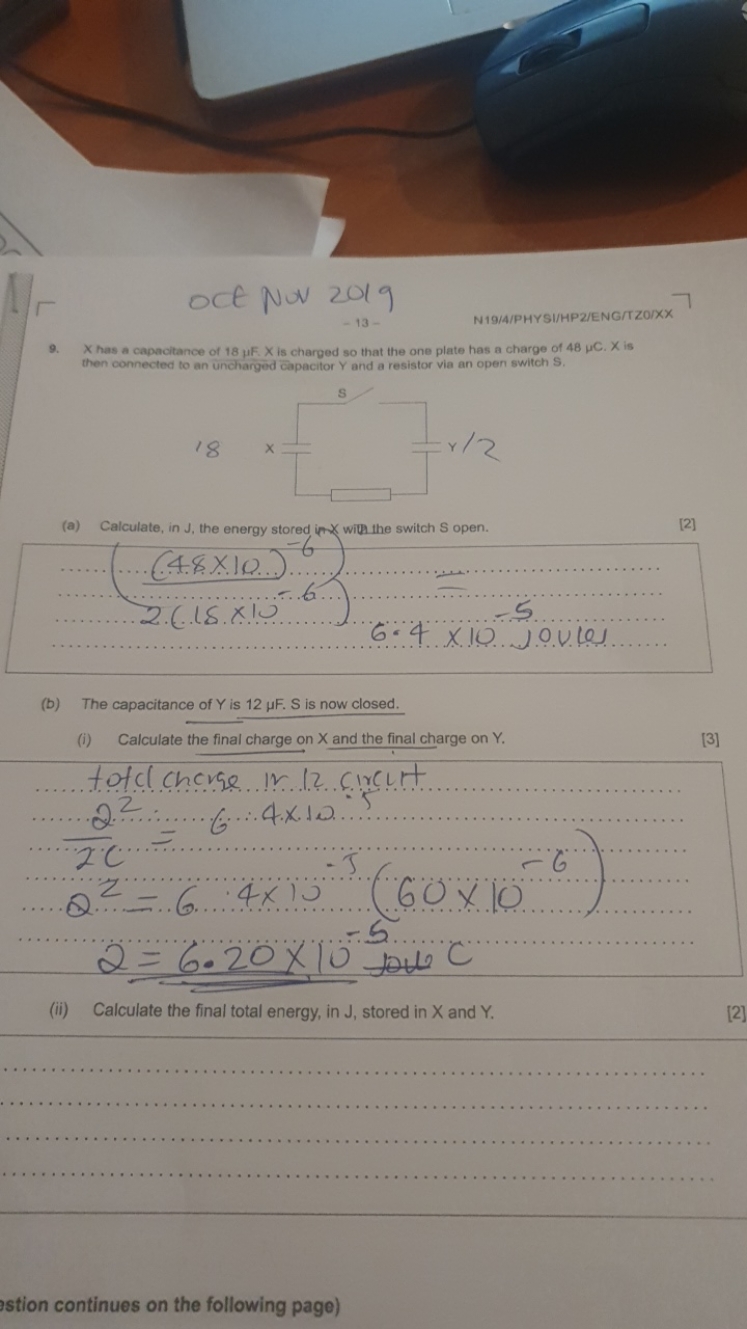 OCt NOV 2019
N19/4/PHYSI/HP2/ENG/TZOIXX
9. X has a capacitance of 18μE