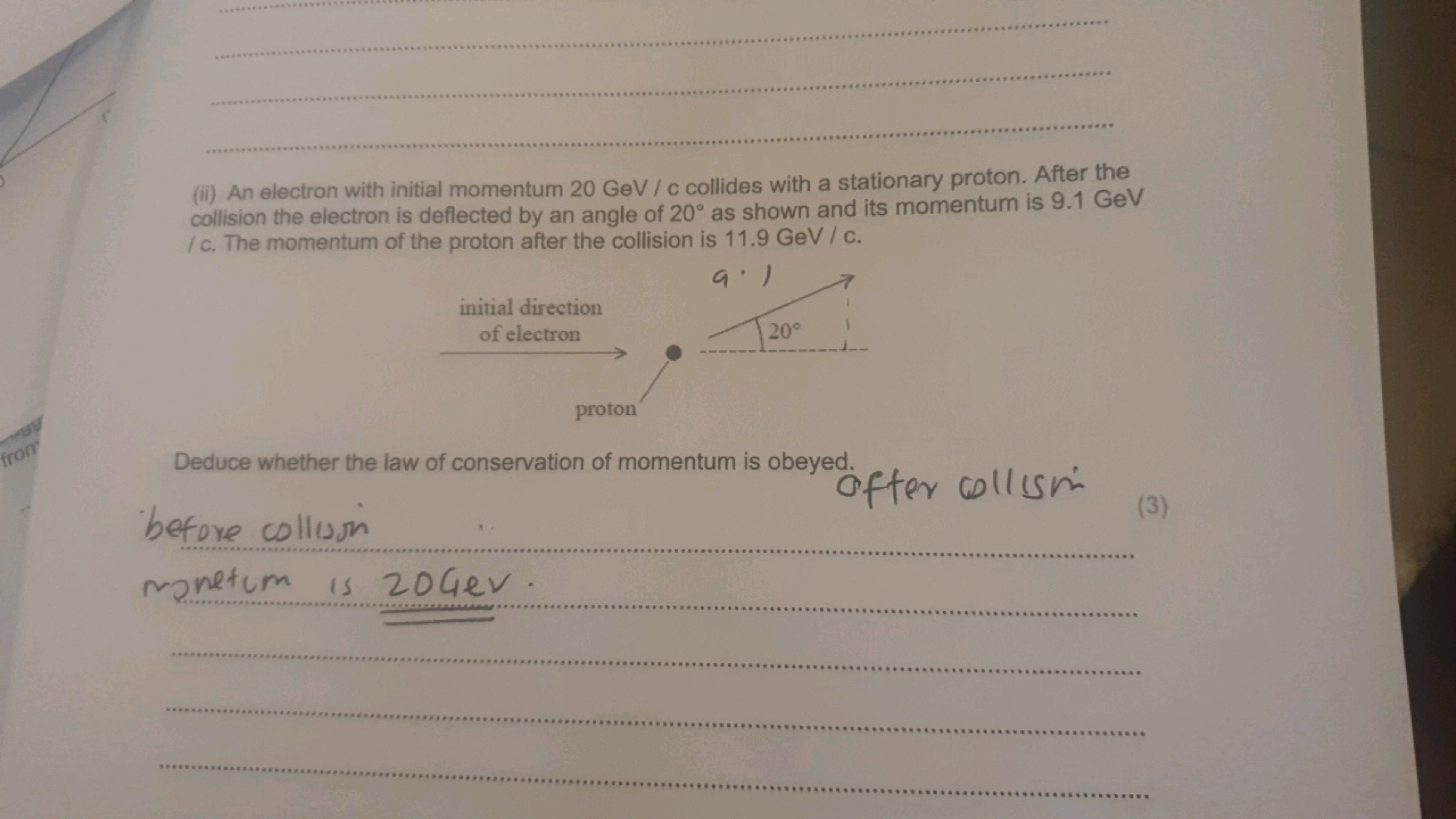 (ii) An electron with initial momentum 20GeV/c collides with a station