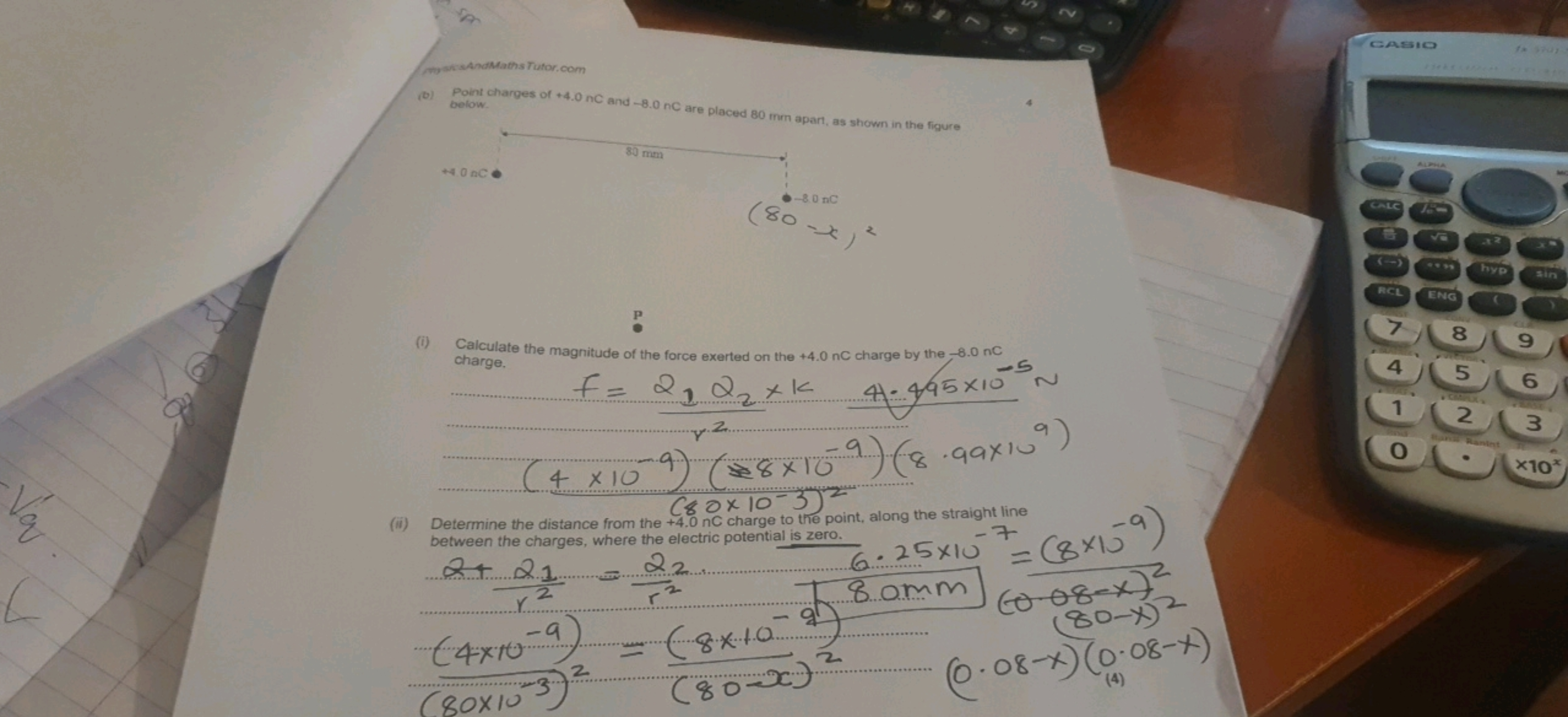 wowksAndMaths Tutor.com
(b) Point charmer of + 4.0 nC and - 8.0 nC are