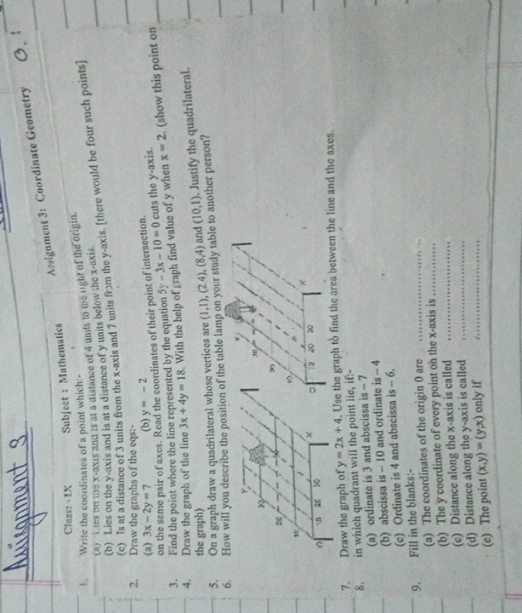 
Class: IX Subject : Mathematics Astignment 3: Coordinate Geometry
1. 