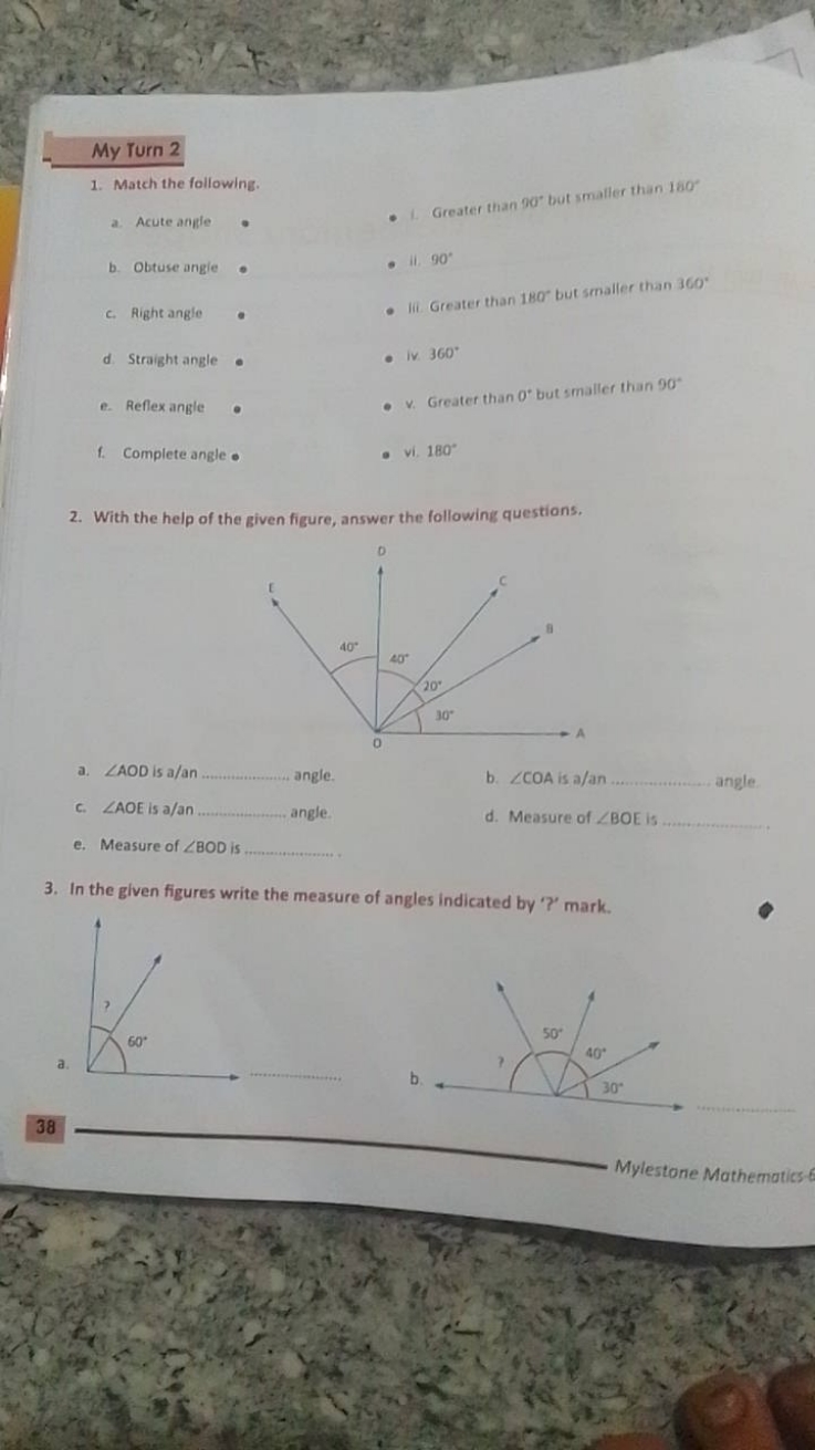 My Turn 2
1. Match the following.
a. Acute angle
b. Obtuse angle
c. Ri