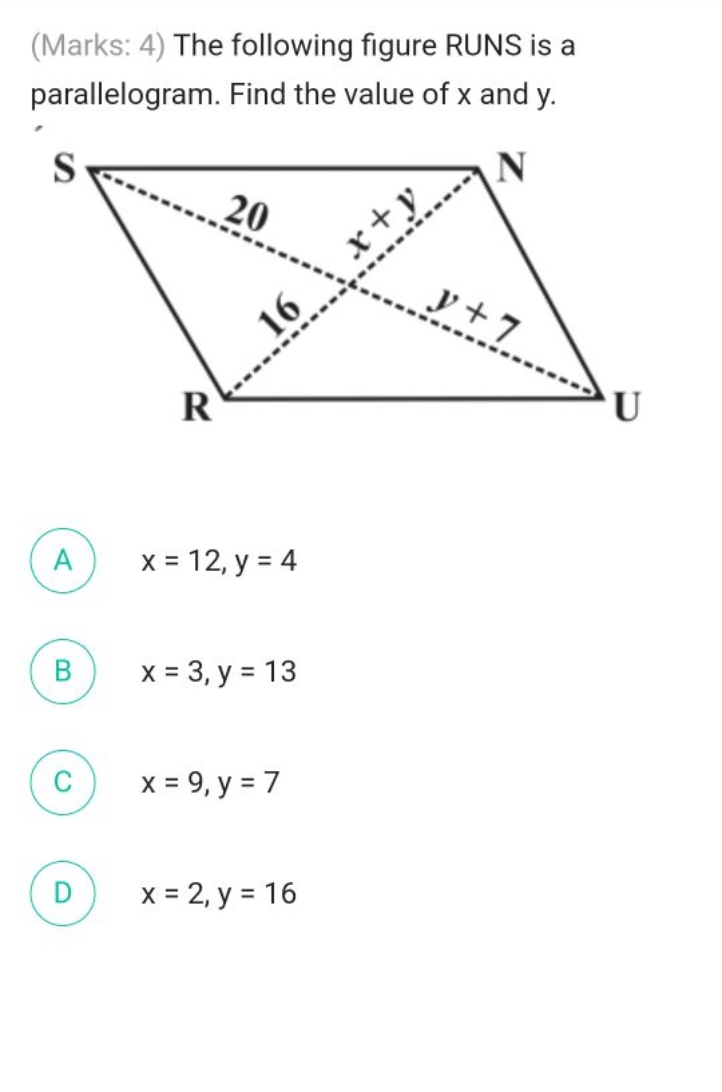 (Marks: 4) The following figure RUNS is a parallelogram. Find the valu