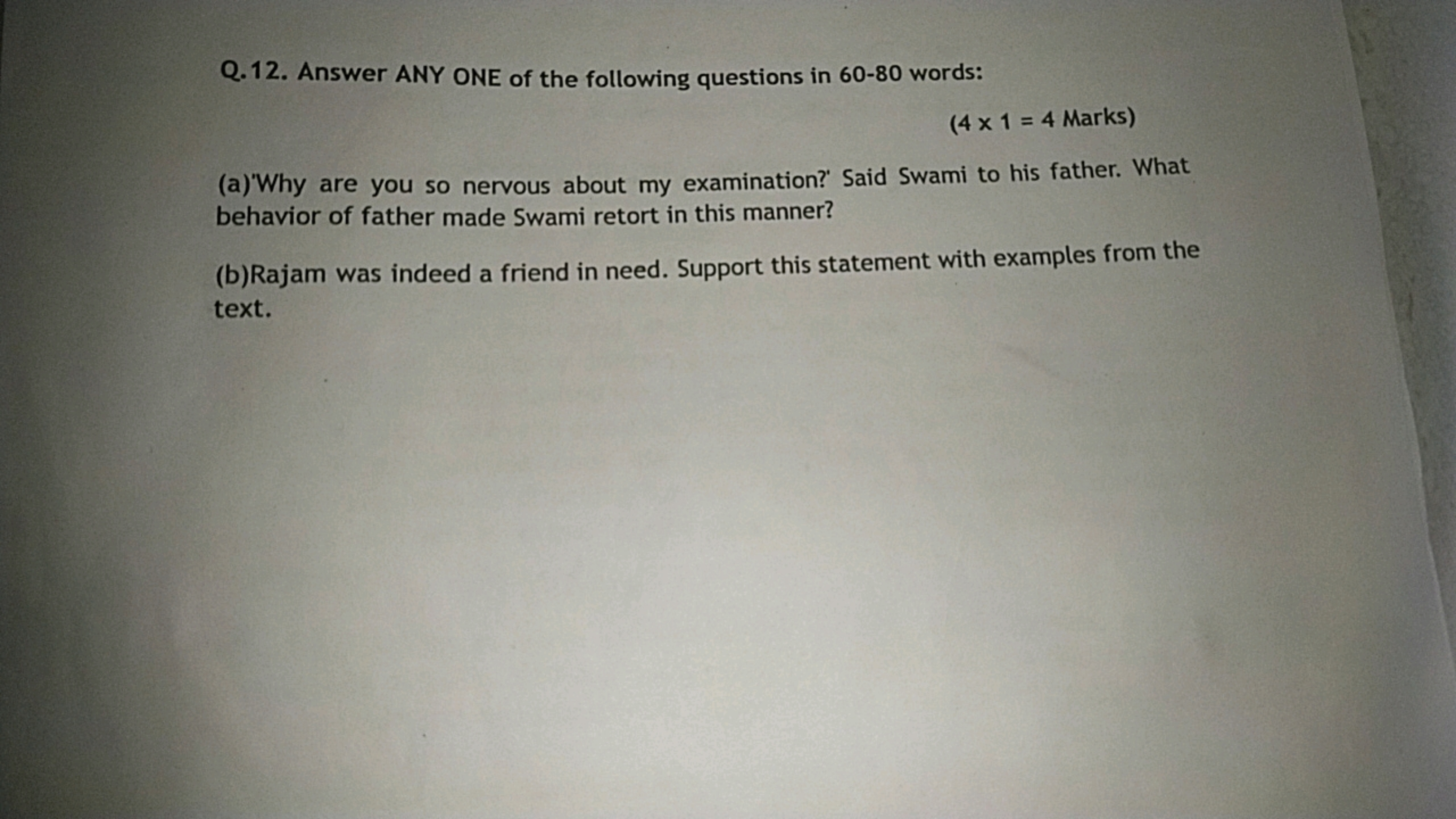 Q.12. Answer ANY ONE of the following questions in 60−80 words:
(4×1=4