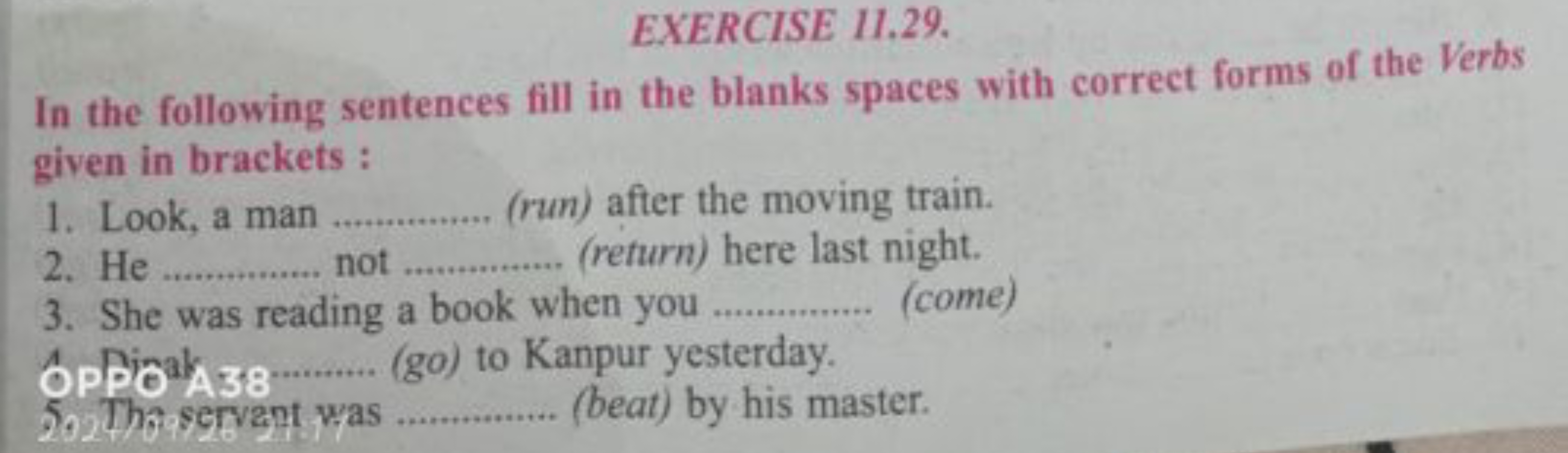 EXERCISE 11.29.
In the following sentences fill in the blanks spaces w