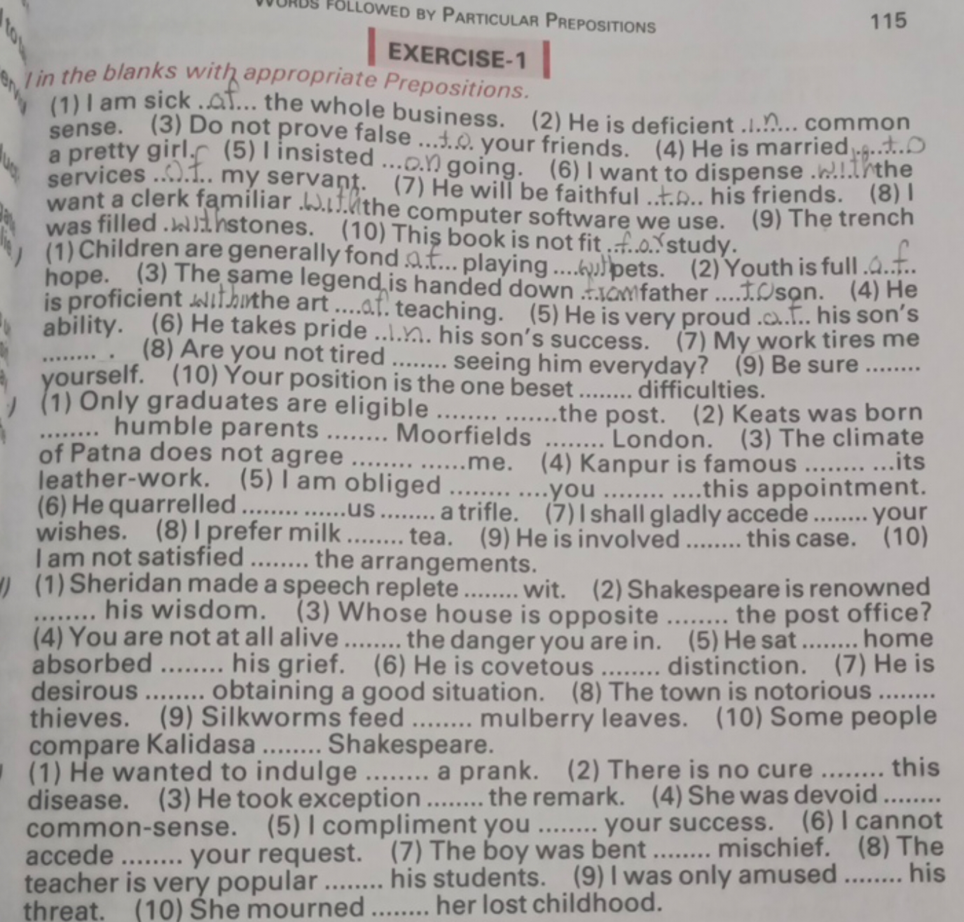 EXERCISE-1
115
I in the blanks with appropriate Prepositions.
(1) I am