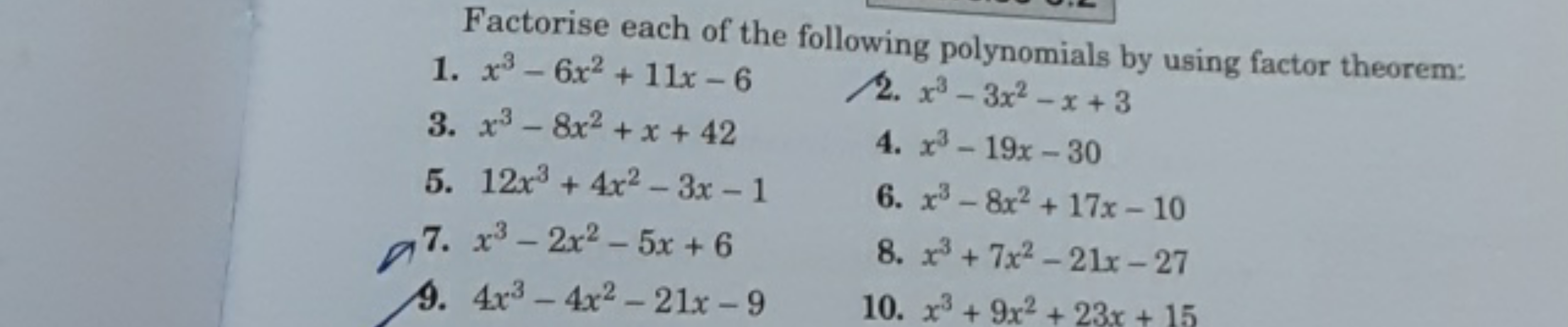 Factorise each of the following polynomials by using factor theorem:
1