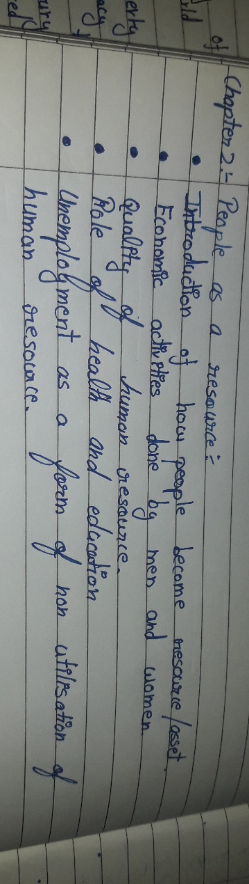 Chapter 2:- People as a resource:
- Introduction of how people become 