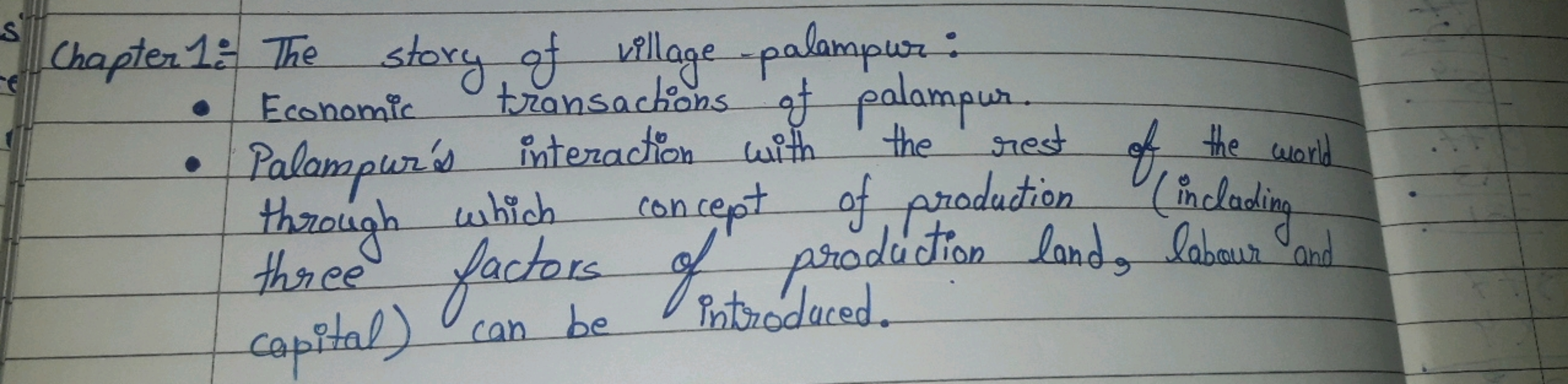 Chapter 1:- The story of village-palampur:
- Economic transactions of 