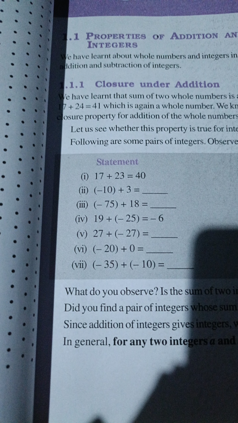 . 1 Properties of Addition an INTEGERS
e have learnt about whole numbe