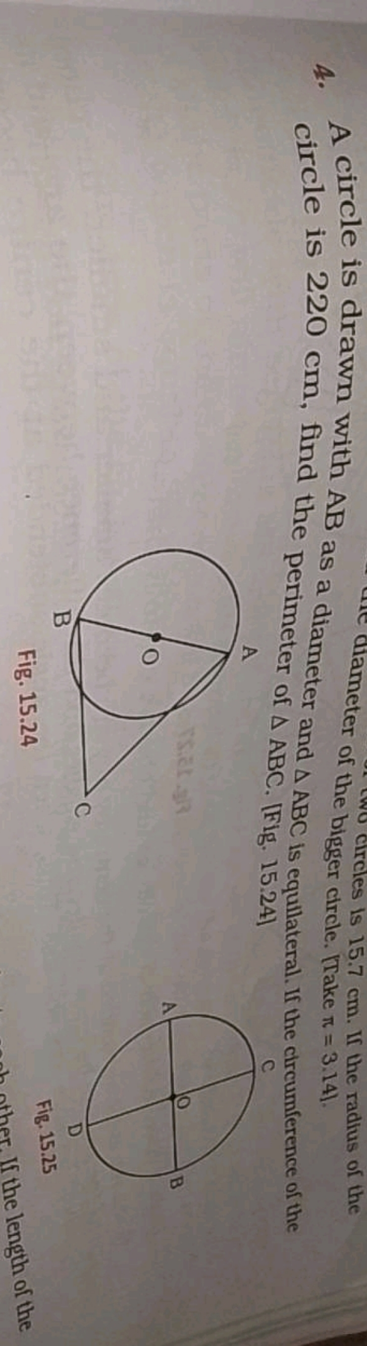 diameter of the circles is 15.7 cm . If the radius of the
4. A circle 