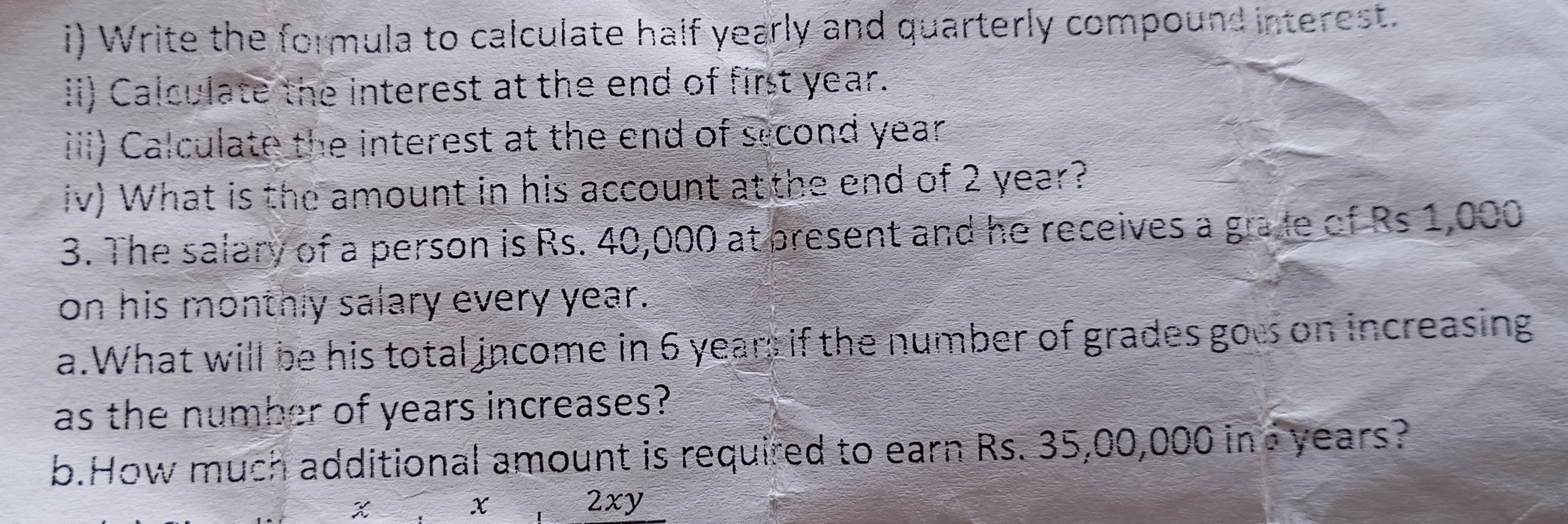 i) Write the formula to calculate half yearly and quarterly compound i