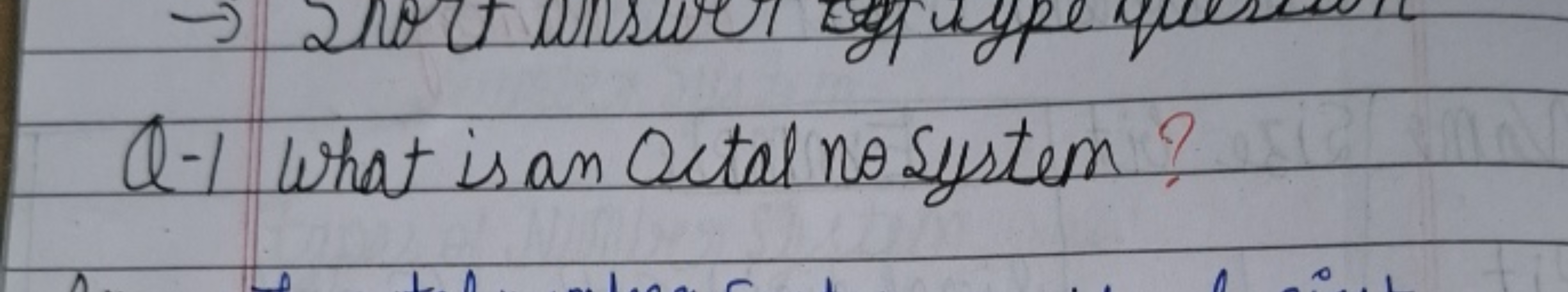 Q-1 What is an Oetal no system ?