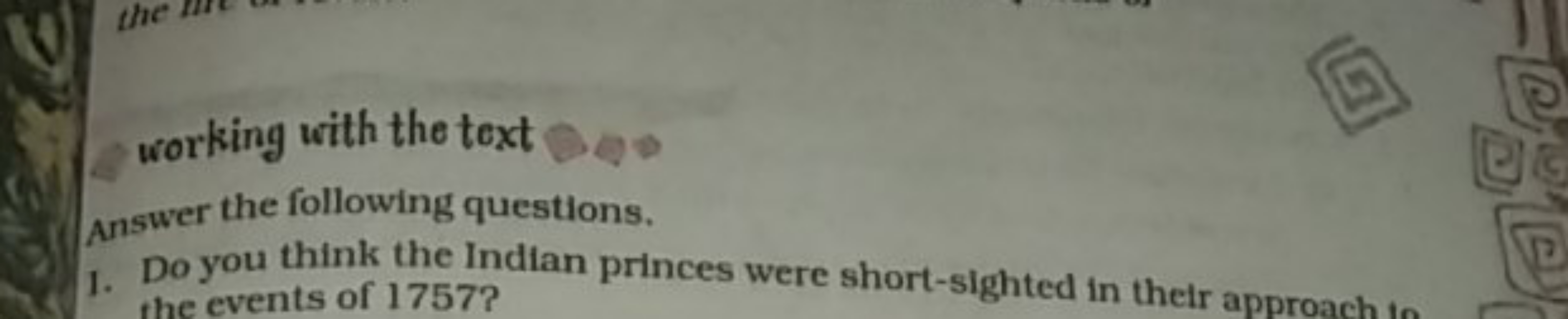 working with the text
Answer the following questions.
1. Do you think 