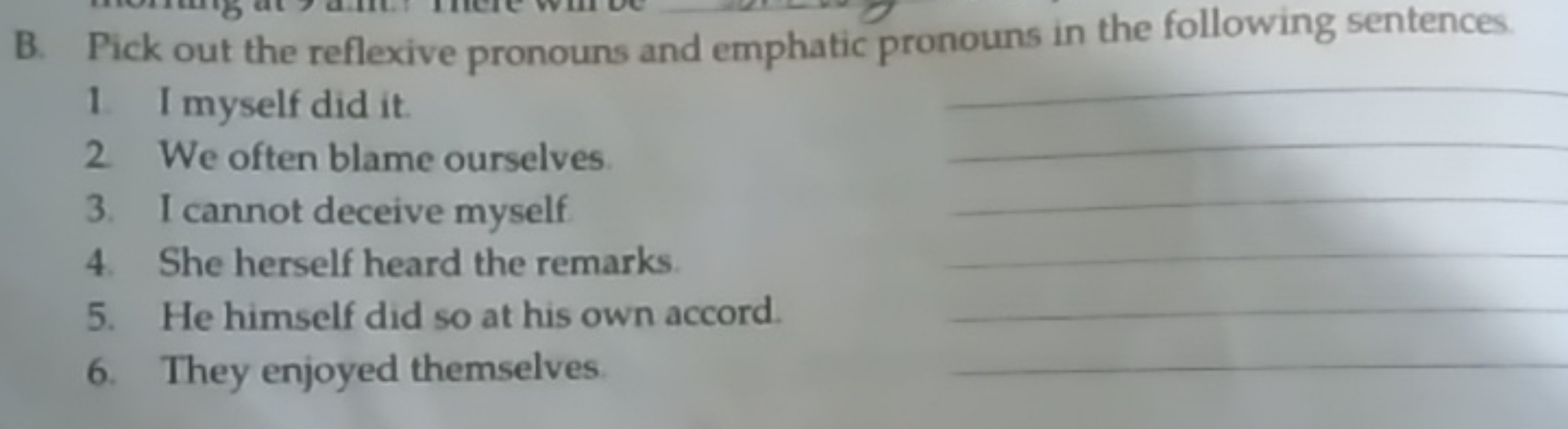 B. Pick out the reflexive pronouns and emphatic pronouns in the follow