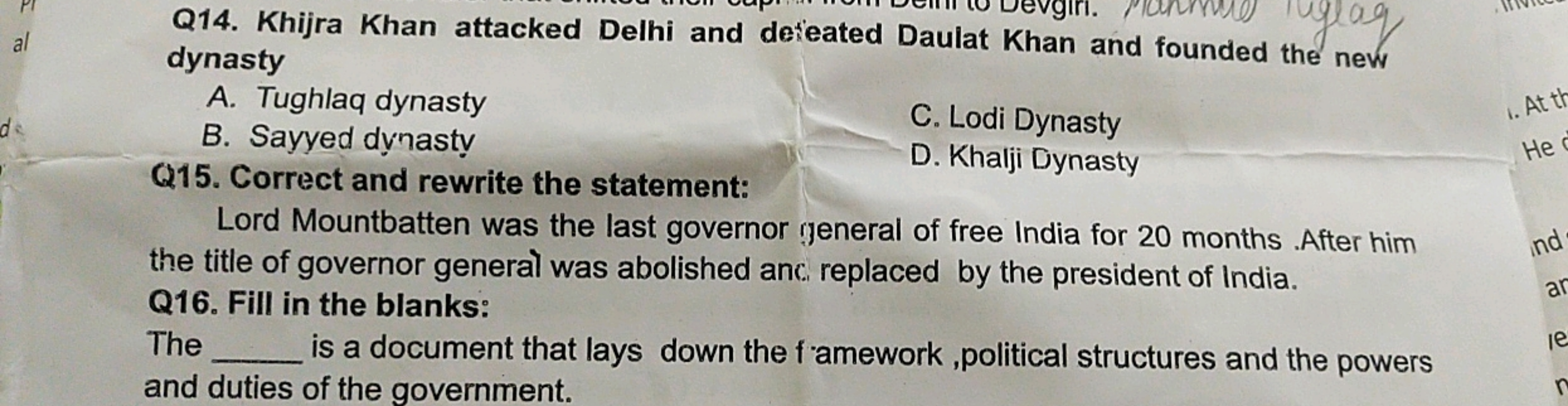 de
To
al
ri.
us liglag
Q14. Khijra Khan attacked Delhi and defeated Da