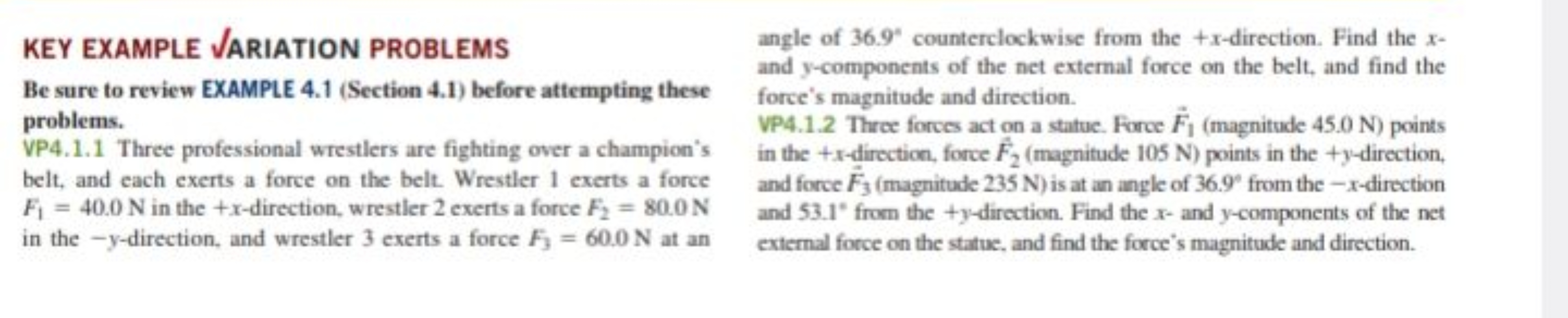 KEY EXAMPLE JARIATION PROBLEMS
Be sure to review EXAMPLE 4.1 (Section 