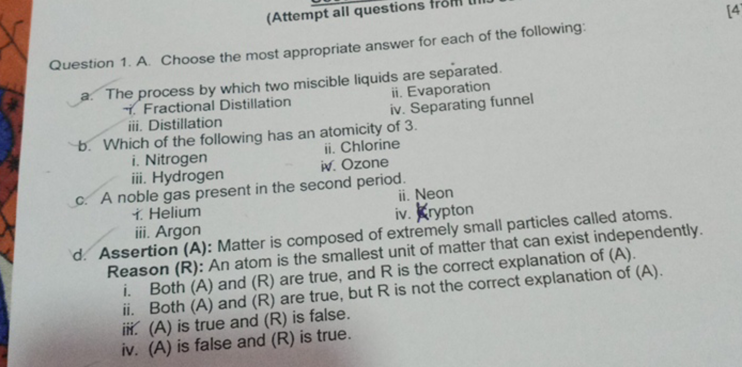 (Attempt all questions from
Question 1. A. Choose the most appropriate