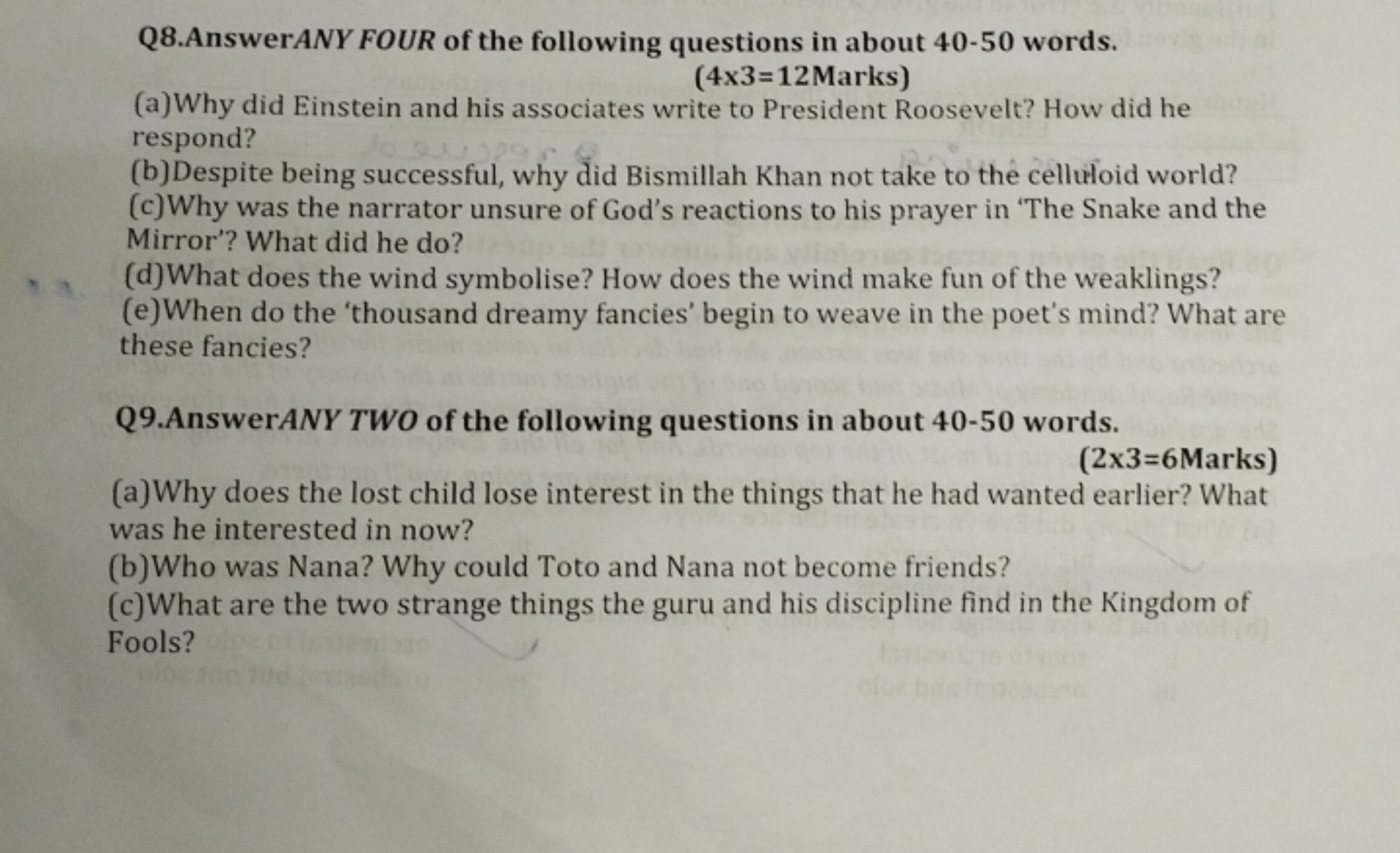 Q8.AnswerANY FOUR of the following questions in about 40 - 50 words.
 