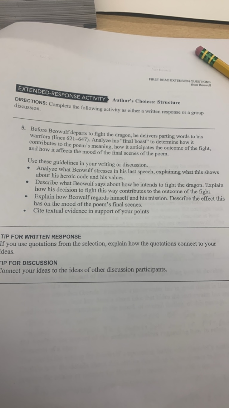 FIRST READ EXTENSION QUESTIONS
from Beowult
EXTENDED-RESPONSE ACTIVITY