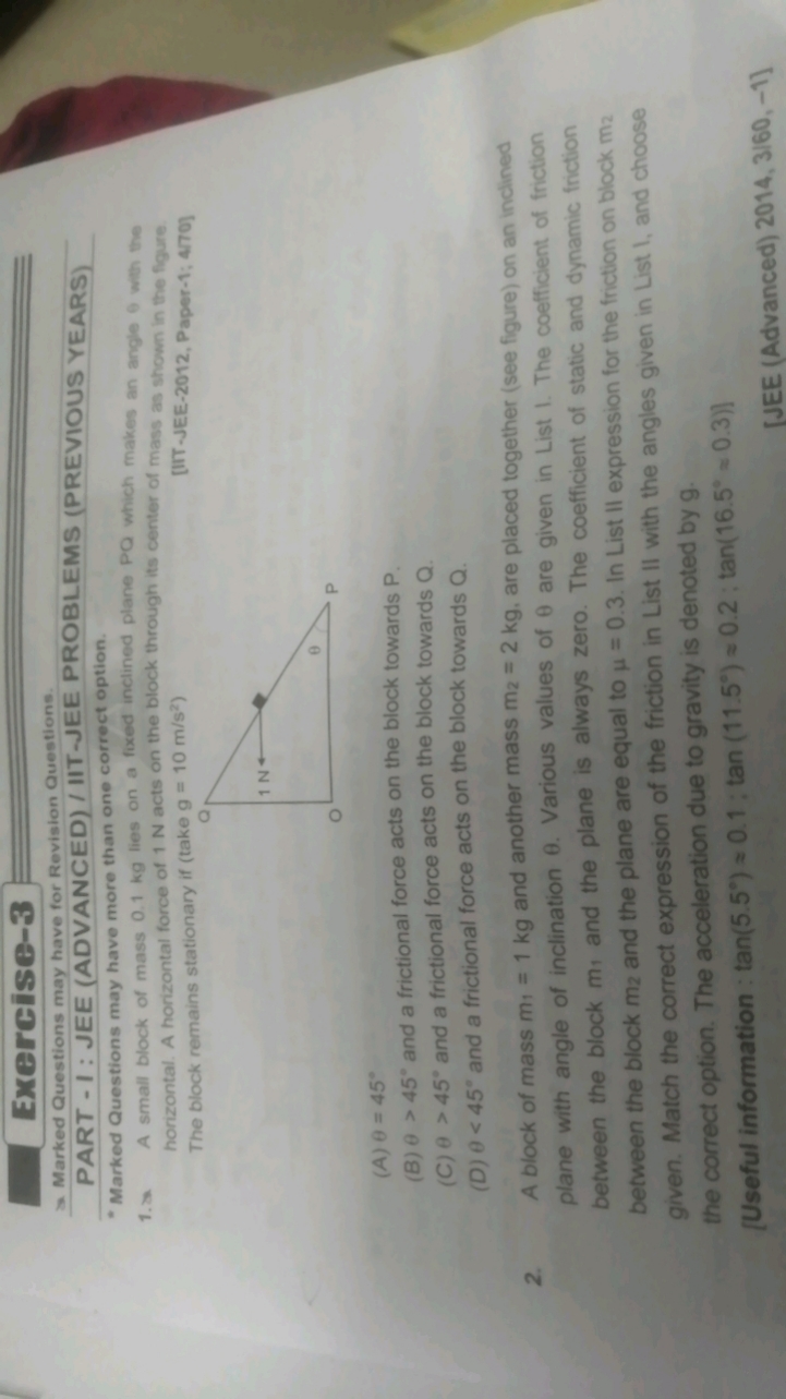 Exercise-3
Marked Questions may have for Revision Questions.
PART - I 