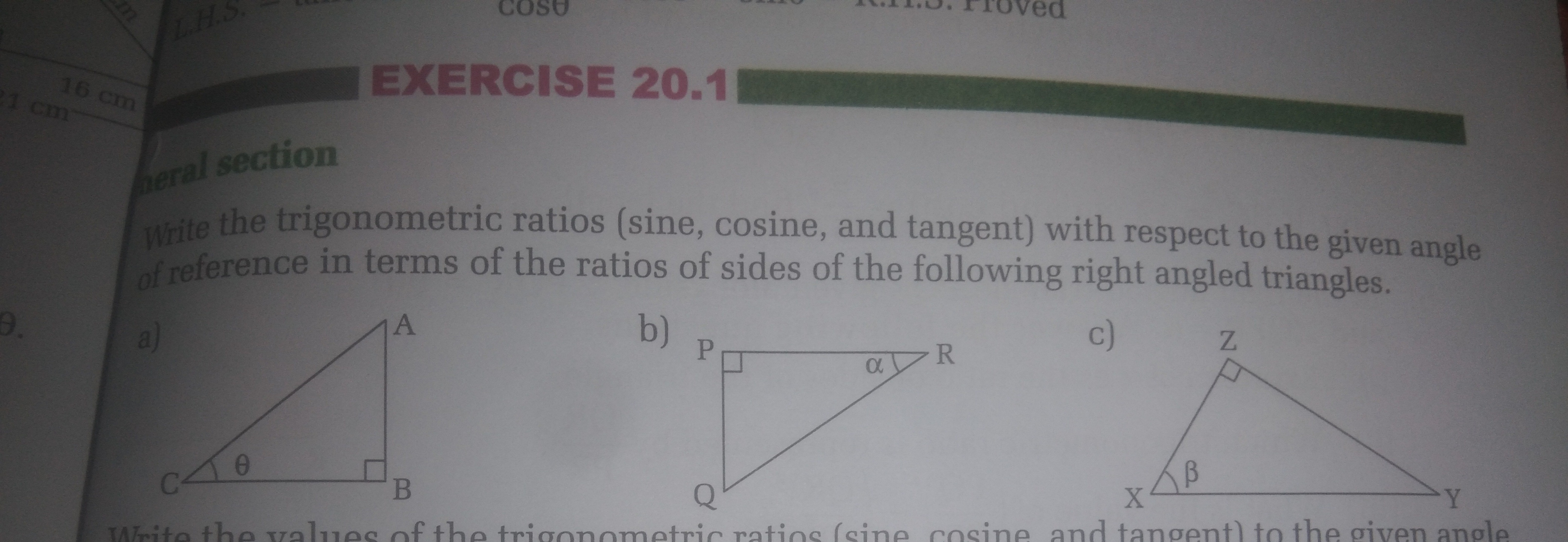 Write the trigonometric ratios (sine, cosine, and tangent) with respec