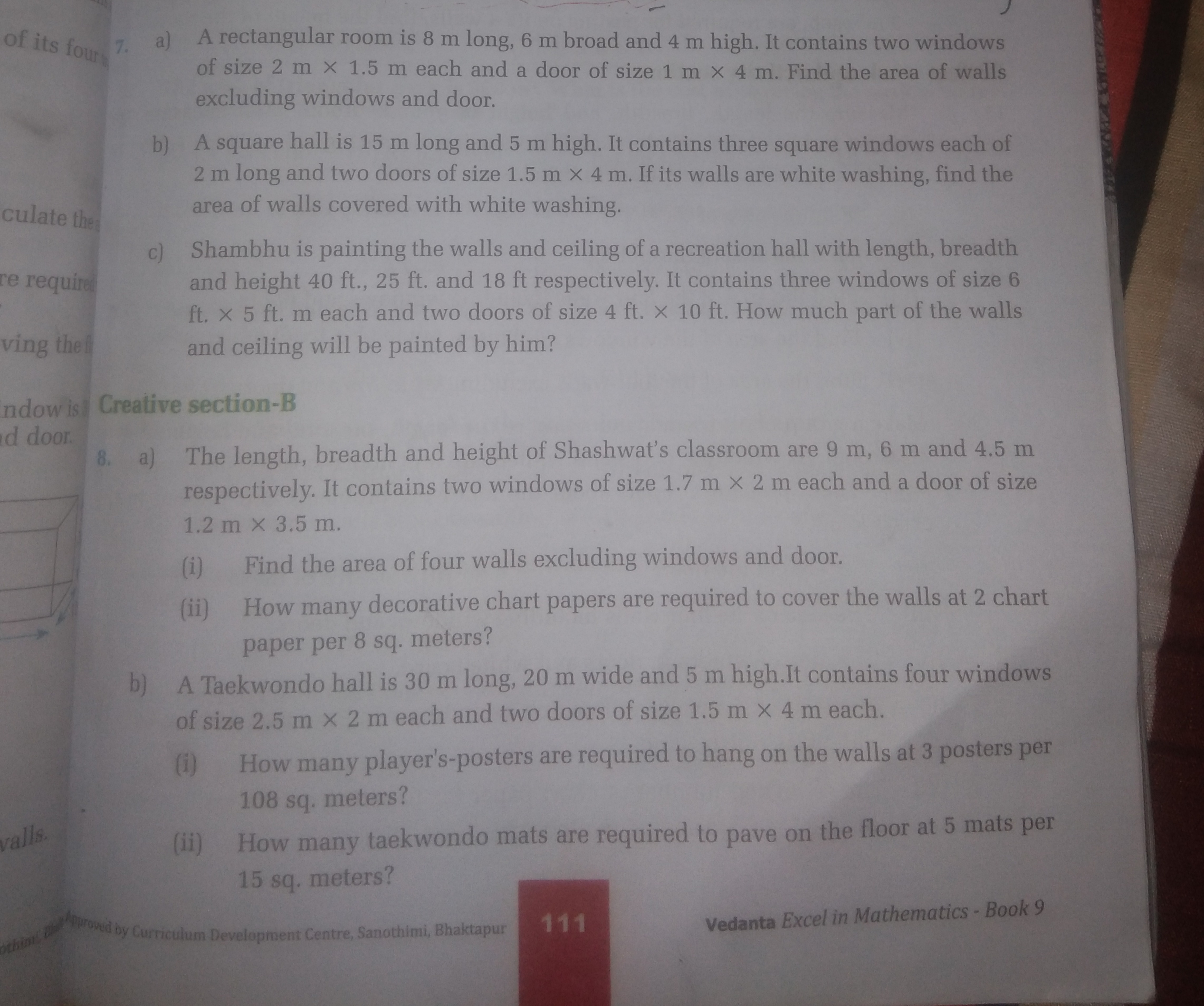 of its foury 7. a) A rectangular room is 8 m long, 6 m broad and 4 m h